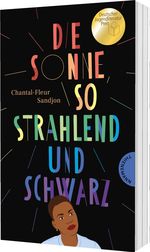 Die Sonne, so strahlend und Schwarz Cover des Buches Die Sonne, so strahlend und Schwarz (ISBN: 9783522204095)