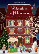 Weihnachten im Holunderweg Cover des Buches Weihnachten im Holunderweg (ISBN: 9783522303699)