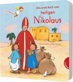 Dein kleiner Begleiter: Das erste Buch vom heiligen Nikolaus Cover des Buches Dein kleiner Begleiter: Das erste Buch vom heiligen Nikolaus (ISBN: 9783522307475)