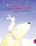 Willst du mein Freund sein?, fragte der Hase Cover des Buches Willst du mein Freund sein?, fragte der Hase (ISBN: 9783522437417)