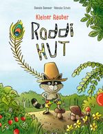 Kleiner Räuber Roddi Hut Cover des Buches Kleiner Räuber Roddi Hut (ISBN: 9783522437714)