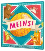 MEINS! Cover des Buches MEINS! (ISBN: 9783522459860)