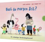 Hast du morgen Zeit? Cover des Buches Hast du morgen Zeit? (ISBN: 9783522460422)