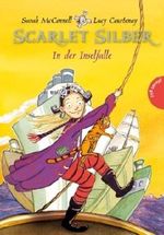 Scarlet Silber - In der Inselfalle (Band 2) Cover des Buches Scarlet Silber - In der Inselfalle (Band 2) (ISBN: 9783522501910)