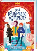 Die wunderlichen Abenteuer des Archie McEllen 1: Das Karamell-Komplott Cover des Buches Die wunderlichen Abenteuer des Archie McEllen 1: Das Karamell-Komplott (ISBN: 9783522506250)