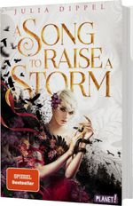 A Song to Raise a Storm: Die Sonnenfeuer-Ballade 1 Cover des Buches A Song to Raise a Storm: Die Sonnenfeuer-Ballade 1 (ISBN: 9783522508131)