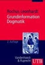 Grundinformation Dogmatik. Ein Lehr- und Arbeitsbuch für das Studium der Theologie Cover des Buches Grundinformation Dogmatik. Ein Lehr- und Arbeitsbuch für das Studium der Theologie (ISBN: 9783525036051)