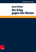 Der Krieg gegen den Westen (Wege der Totalitarismusforschung) Cover des Buches Der Krieg gegen den Westen (Wege der Totalitarismusforschung) (ISBN: 9783525310311)