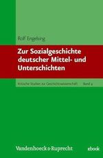 Zur Sozialgeschichte deutscher Mittel- und Unterschichten (Kritische Studien zur Geschichtswissenschaft) Cover des Buches Zur Sozialgeschichte deutscher Mittel- und Unterschichten (Kritische Studien zur Geschichtswissenschaft) (ISBN: 9783525359754)