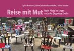 Reise mit Mut Cover des Buches Reise mit Mut (ISBN: 9783525400432)