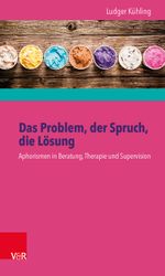 Das Problem, der Spruch, die Lösung, Buch und Karten Cover des Buches Das Problem, der Spruch, die Lösung, Buch und Karten (ISBN: 9783525403747)