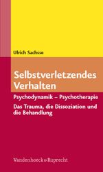 Selbstverletzendes Verhalten Cover des Buches Selbstverletzendes Verhalten (ISBN: 9783525457719)
