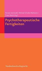 Psychotherapeutische Fertigkeiten Cover des Buches Psychotherapeutische Fertigkeiten (ISBN: 9783525462645)