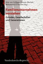 Familienunternehmen Verstehen Cover des Buches Familienunternehmen Verstehen (ISBN: 9783525491355)