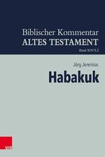 Habakuk (Biblischer Kommentar Altes Testament - Bandausgaben) Cover des Buches Habakuk (Biblischer Kommentar Altes Testament - Bandausgaben) (ISBN: 9783525503607)