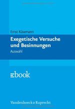 Exegetische Versuche und Besinnungen: Auswahl Cover des Buches Exegetische Versuche und Besinnungen: Auswahl (ISBN: 9783525535745)