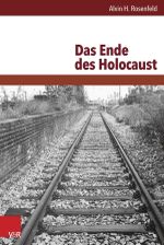 Das Ende des Holocaust Cover des Buches Das Ende des Holocaust (ISBN: 9783525540428)