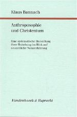 Anthroposophie Und Christentum Cover des Buches Anthroposophie Und Christentum (ISBN: 9783525562895)