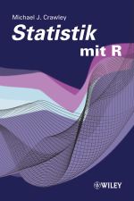 Statistik mit R Cover des Buches Statistik mit R (ISBN: 9783527506996)