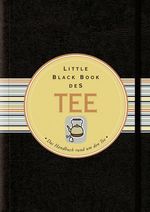 Little Black Book vom Tee Cover des Buches Little Black Book vom Tee (ISBN: 9783527507429)