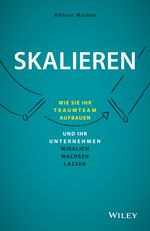 Skalieren Cover des Buches Skalieren (ISBN: 9783527509881)