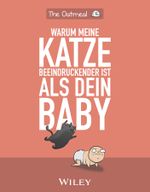 Warum meine Katze beeindruckender ist als dein Baby Cover des Buches Warum meine Katze beeindruckender ist als dein Baby (ISBN: 9783527510283)