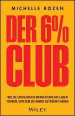 Der 6 % Club Cover des Buches Der 6 % Club (ISBN: 9783527512119)