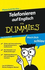 Telefonieren auf Englisch für Dummies Das Pocketbuch Cover des Buches Telefonieren auf Englisch für Dummies Das Pocketbuch (ISBN: 9783527637409)