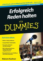 Erfolgreich Reden halten für Dummies Cover des Buches Erfolgreich Reden halten für Dummies (ISBN: 9783527707515)