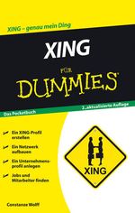 XING für Dummies Cover des Buches XING für Dummies (ISBN: 9783527710270)