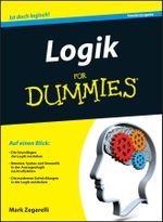 Logik für Dummies Cover des Buches Logik für Dummies (ISBN: 9783527711031)