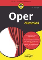 Oper für Dummies Cover des Buches Oper für Dummies (ISBN: 9783527713356)