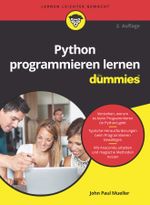 Python programmieren lernen für Dummies Cover des Buches Python programmieren lernen für Dummies (ISBN: 9783527714902)