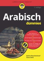 Arabisch für Dummies Cover des Buches Arabisch für Dummies (ISBN: 9783527715299)