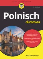 Polnisch für Dummies Cover des Buches Polnisch für Dummies (ISBN: 9783527715800)