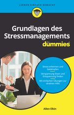 Grundlagen des Stressmanagements für Dummies Cover des Buches Grundlagen des Stressmanagements für Dummies (ISBN: 9783527716432)