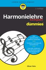 Harmonielehre kompakt für Dummies Cover des Buches Harmonielehre kompakt für Dummies (ISBN: 9783527717514)
