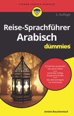 Reise-Sprachführer Arabisch für Dummies Cover des Buches Reise-Sprachführer Arabisch für Dummies (ISBN: 9783527717545)