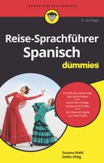 Reise-Sprachführer Spanisch für Dummies Cover des Buches Reise-Sprachführer Spanisch für Dummies (ISBN: 9783527717552)