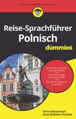 Reise-Sprachführer Polnisch für Dummies Cover des Buches Reise-Sprachführer Polnisch für Dummies (ISBN: 9783527717613)