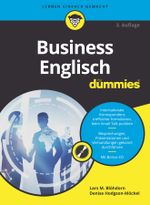 Business Englisch für Dummies Cover des Buches Business Englisch für Dummies (ISBN: 9783527718092)