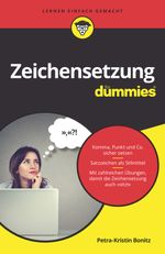 Zeichensetzung für Dummies Cover des Buches Zeichensetzung für Dummies (ISBN: 9783527718658)