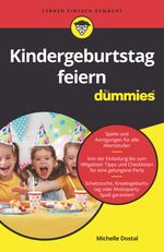 Kindergeburtstag feiern für Dummies Cover des Buches Kindergeburtstag feiern für Dummies (ISBN: 9783527718788)