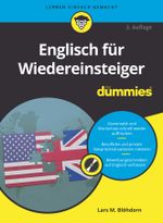 Englisch für Wiedereinsteiger für Dummies Cover des Buches Englisch für Wiedereinsteiger für Dummies (ISBN: 9783527719372)