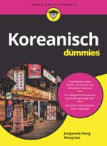 Koreanisch für Dummies Cover des Buches Koreanisch für Dummies (ISBN: 9783527719556)