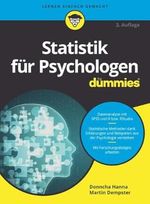 Statistik für Psychologen für Dummies: Daten analysieren mit SPSS und R Cover des Buches Statistik für Psychologen für Dummies: Daten analysieren mit SPSS und R (ISBN: 9783527720118)