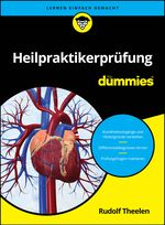 Heilpraktikerprüfung für Dummies Cover des Buches Heilpraktikerprüfung für Dummies (ISBN: 9783527721733)
