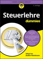 Steuerlehre für Dummies Cover des Buches Steuerlehre für Dummies (ISBN: 9783527721771)