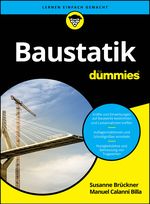 Baustatik für Dummies Cover des Buches Baustatik für Dummies (ISBN: 9783527722518)