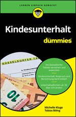 Kindesunterhalt für Dummies Cover des Buches Kindesunterhalt für Dummies (ISBN: 9783527722556)